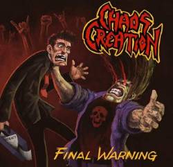 Chaos Creation : Final Warning